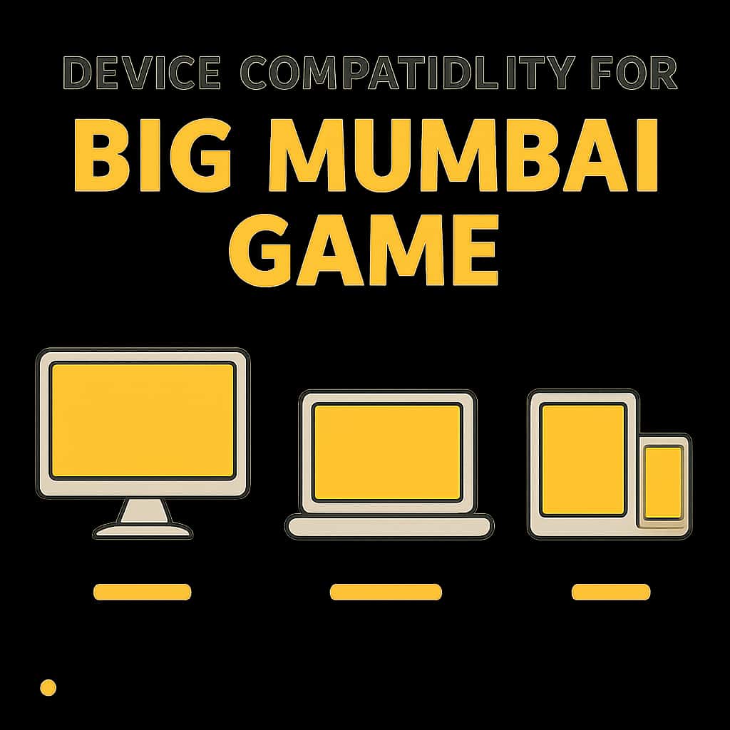Diagram explaining device compatibility for Big Mumbai Game.